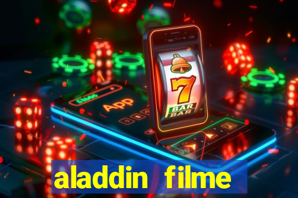 aladdin filme completo drive